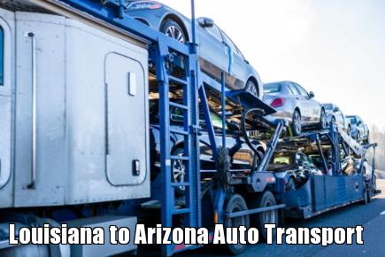 Louisiana to Arizona Auto Transport