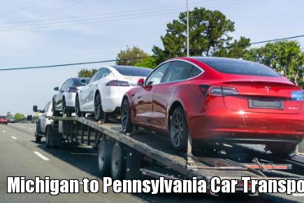 Michigan to Pennsylvania Car Transport